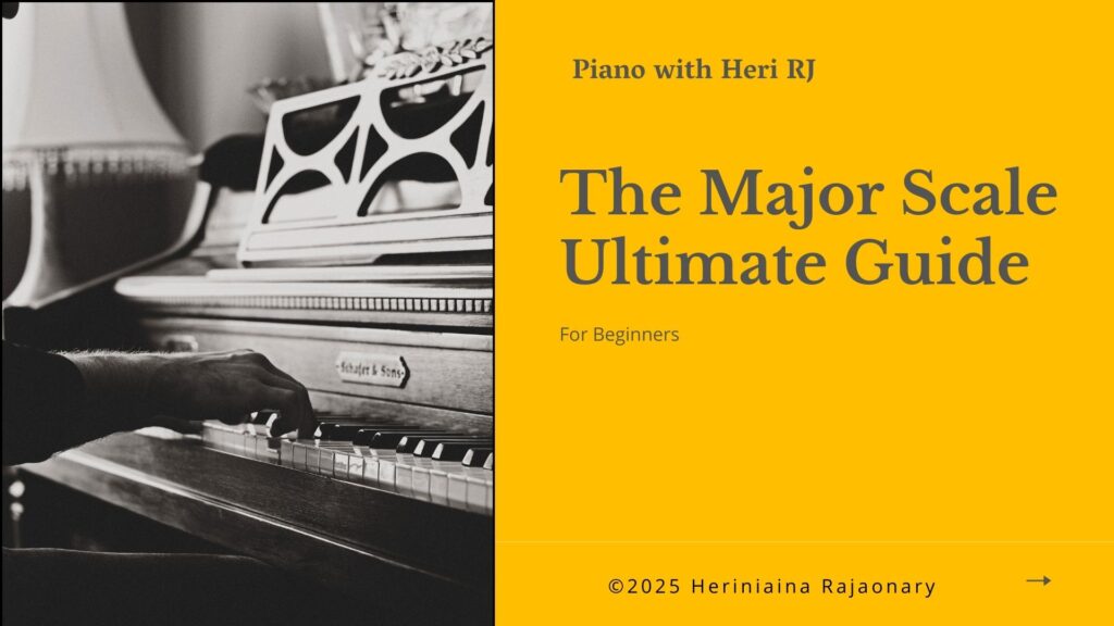 The major scale ultimate guide